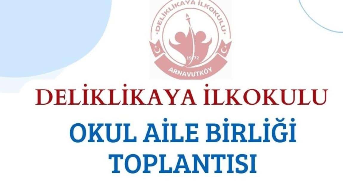 OKUL AİLE BİRLİĞİ TOPLANTISI